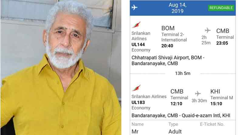 Pakistan ticket for Naseeruddin Shah