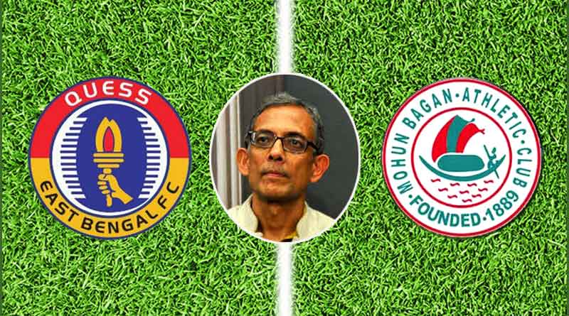 Abhijit Banerjee chooses between Mohun Bagan and East Bengal